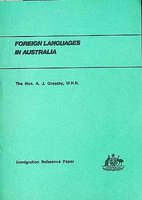 Imagen del vendedor de Foreign Languages in Australia a la venta por Kennys Bookstore