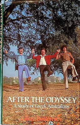 Imagen del vendedor de After the Oddessy A Studt of Greek Australians a la venta por Kennys Bookstore