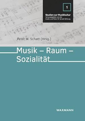 Bild des Verkufers fr Musik - Raum - Sozialitt zum Verkauf von AHA-BUCH GmbH