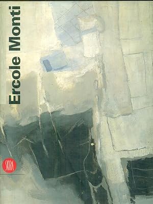 Image du vendeur pour Ercole Monti Dipinti (1974-1998) mis en vente par Librodifaccia