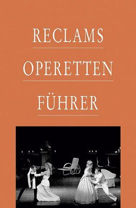 Reclams Operettenführer.