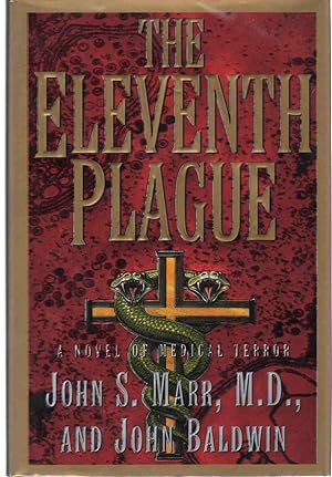 Seller image for THE ELEVENTH PLAGUE A Novel of Medical Terror for sale by The Avocado Pit