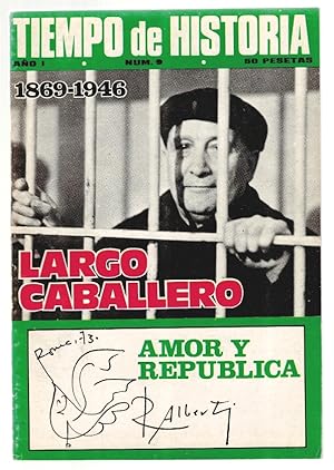 Imagen del vendedor de REVISTA TIEMPO DE HISTORIA, AO I, n 9, AGOSTO 1975: LARGO CABALLERO (1869-1946) / AMOR Y REPBLICA a la venta por Librera Dilogo