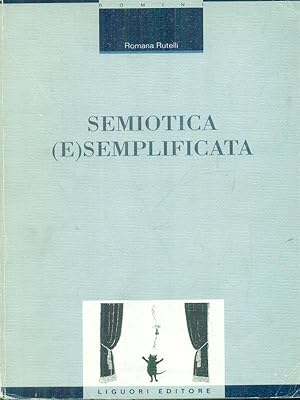 Semiotica (e)semplificata