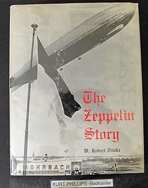 Imagen del vendedor de The Zeppelin Story a la venta por Kurtis A Phillips Bookseller