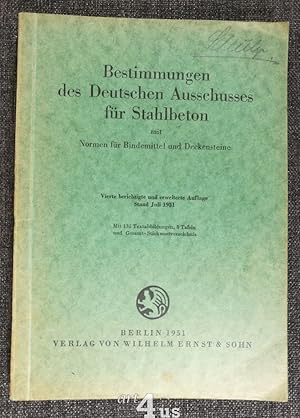 Bestimmungen des Deutschen Ausschusses für Stahlbeton mit Normen für Bindemittel und Deckensteine.