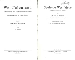 Geologie Westfalens und der angrenzenden Gebiete. (= Westfalenland, Eine Landes- und Volkskunde W...