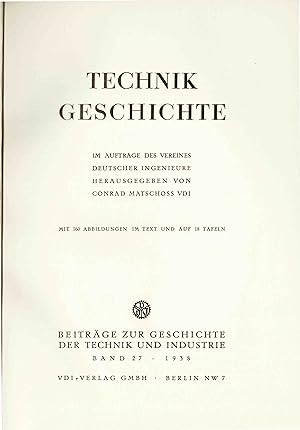 Beiträge zur Geschichte der Technik und Industrie (Band 27) - Originalausgabe 1938 -