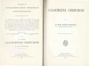 Image du vendeur pour Handbuch der tierrztlichen Chirurgie und Geburtshilfe (nur 2. Band: Allgemeine Chirurgie) - Originalausgabe 1900 - mis en vente par Libro-Colonia (Preise inkl. MwSt.)