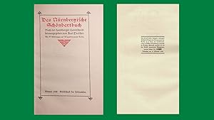 Das Nürnbergische Schönbartbuch. Nach der Hamburger Handschrift herausgegeben. Mit 97 Abbildungen...