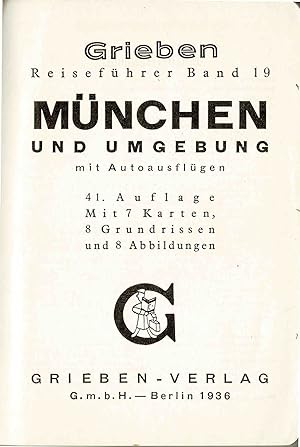 München und Umgebung mit Autoausflügen (Grieben Reiseführer Band 19) -Originalausgabe 1936-