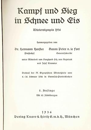 Imagen del vendedor de Kampf und Sieg in Schnee und Eis (Winterolympia 1936) - Originalausgabe 1936 - a la venta por Libro-Colonia (Preise inkl. MwSt.)