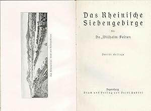 Das Rheinische Siebengebirge (Originalausgabe ca. 1916)