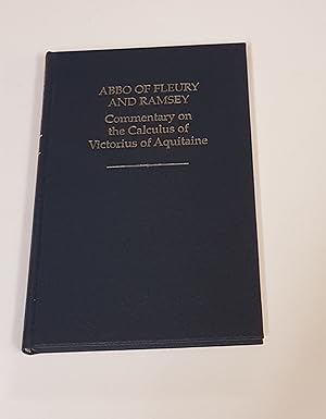 Immagine del venditore per Abbo of Fleury and Ramsay - Commentary on the Calculus of Victorious of Aquitaine - Auctores Britannici Medii AEVI-XV venduto da CURIO
