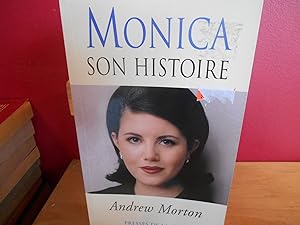 Seller image for MONICA, SON HISTOIRE for sale by La Bouquinerie  Dd