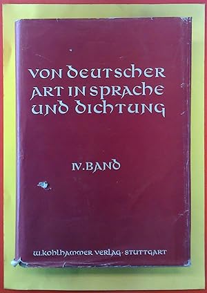 Bild des Verkufers fr Von Deutscher Art in Sprache und Dichtung IV. BAND. zum Verkauf von biblion2