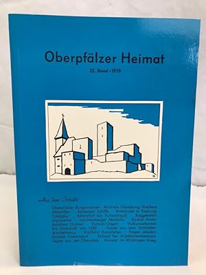 Imagen del vendedor de Oberpflzer Heimat. 22. Band - 1978. a la venta por Antiquariat Bler