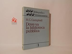 Dove va la biblioteca pubblica. Lo sviluppo dei sistemi e dei servizi