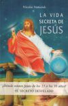 VIDA SECRETA DE JESÚS, LA