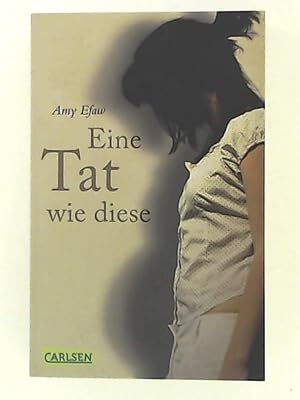 Seller image for Eine Tat wie diese for sale by Leserstrahl  (Preise inkl. MwSt.)