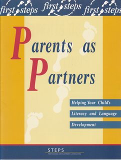 Image du vendeur pour Parents as Partners: Helping Your Child's Literacy and Language Development (First Steps mis en vente par Never Too Many Books