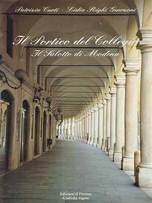 Bild des Verkufers fr Il portico del collegio zum Verkauf von Librodifaccia