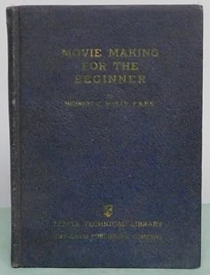 Image du vendeur pour Movie Making for the Beginner mis en vente par Argyl Houser, Bookseller