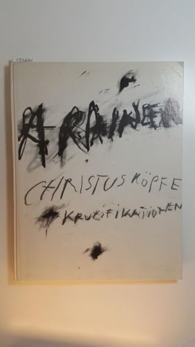 Seller image for Christuskpfe + Kruzifikationen for sale by Gebrauchtbcherlogistik  H.J. Lauterbach