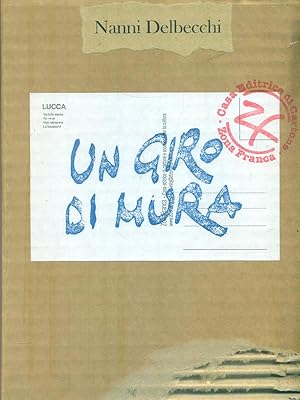 Bild des Verkufers fr Un giro di mura zum Verkauf von Librodifaccia