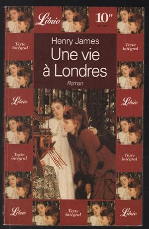 Image du vendeur pour Une vie  Londres (texte intgral) mis en vente par librairie philippe arnaiz