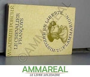 Bild des Verkufers fr Le chevalier Franoys zum Verkauf von Ammareal