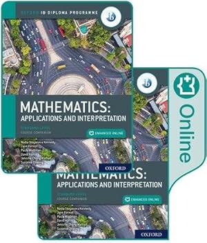 Bild des Verkufers fr Oxford IB Diploma Programme: IB Mathematics: applications and interpretation, Standard Level, Print and Enhanced Online Course Book Pack zum Verkauf von moluna