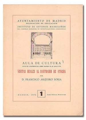 Seller image for Visitas reales al santuario de Atocha. for sale by Librera Berceo (Libros Antiguos)