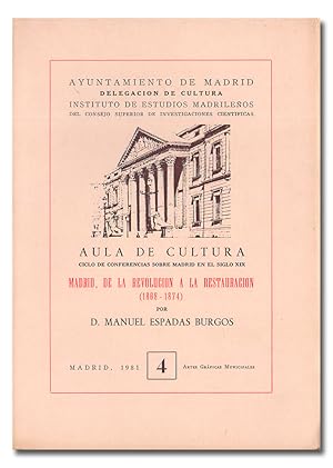 Seller image for Madrid, de la Revolucin a la Restauracin (1868-1874). for sale by Librera Berceo (Libros Antiguos)