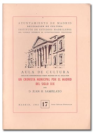 Seller image for Un cronista municipal por el Madrid del siglo XIX. for sale by Librera Berceo (Libros Antiguos)
