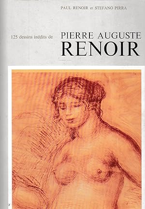 125 dessins inèdits de Pierre Auguste Renoir