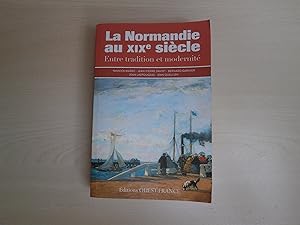 Imagen del vendedor de La Normandie au XIX sicle a la venta por Le temps retrouv