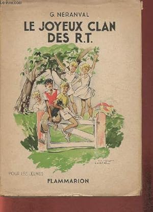 Seller image for Le joyeux clan des R.T. 5Collection "Pour les jeunes" for sale by Le-Livre