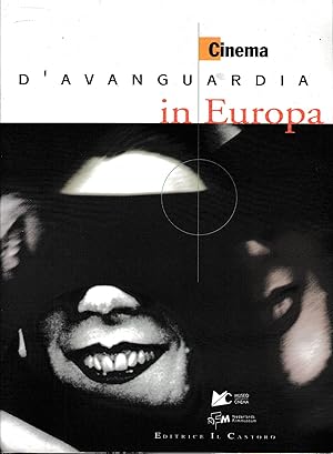 Bild des Verkufers fr Cinema d'Avanguardia in Europa ( dalle origini al 1945) zum Verkauf von Laboratorio del libro