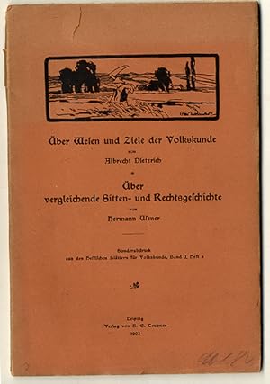 Bild des Verkufers fr ber Wesen und Ziele der Volkskunde/ ber vergleichende Sitten- und Rechtsgeschichte. Sonderabdruck aus den Hessischen Blttern fr Volkskunde Band I Heft 3. zum Verkauf von Antiquariat an der Linie 3