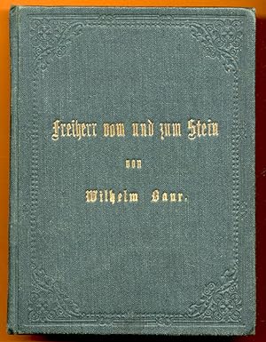 Heinrich Friedrich Karl Freiherr vom und zum Stein.