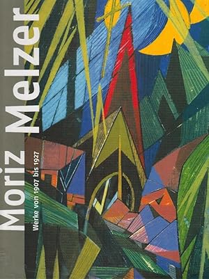 Bild des Verkufers fr Moriz Melzer. Streben nach reiner Kunst : Werke von 1907 bis 1927 ; [anlsslich der Ausstellung Moriz Melzer. Streben nach Reiner Kunst - Werke von 1907 bis 1927, im Kunstforum Ostdeutsche Galerie Regensburg, 16. Dezember 2007 bis 2. Mrz 2008]. bearb. von Gerhard Leistner. Mit Beitr. von Gerhard Leistner, Freya Mlhaupt und Gerda Wendermann. Hrsg. von Kunstforum Ostdeutsche Galerie, Regensburg zum Verkauf von Licus Media