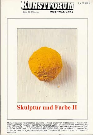 Kunstforum international. Band 62. Skulptur und Farbe II