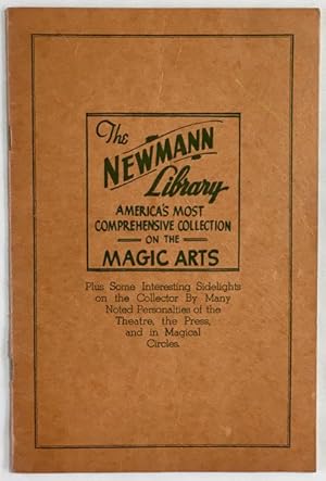 Newmann's Magical Library. Some interesting data on this great collection, and its owner, who for...