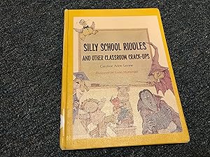 Image du vendeur pour Silly School Riddles and Other Classroom Crack-Ups mis en vente par Betty Mittendorf /Tiffany Power BKSLINEN