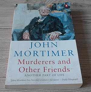 Seller image for Murderers And Other Friends: Another Part of Life for sale by ladybird & more books