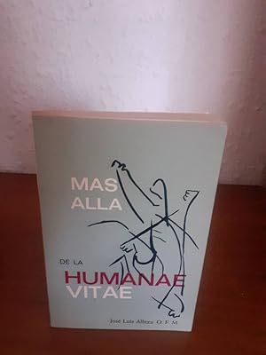 Imagen del vendedor de MAS ALLA DE LA HUMANAE VITAE a la venta por Librera Maldonado