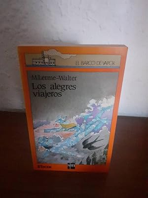 Image du vendeur pour ALEGRES VIAJEROS, LOS mis en vente par Librera Maldonado