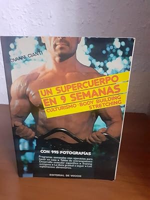 Imagen del vendedor de SUPERCUERPO EN 9 SEMANAS CULTURISMO BODY BUILDING STRETCHING, UN a la venta por Librera Maldonado