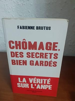 Immagine del venditore per CHOMAGE DES SECRETS BIEN GARDES LA VERITE SUR L'ANPE venduto da Librera Maldonado